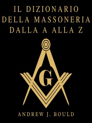 cover image of Il Dizionario della Massoneria dalla a alla Z